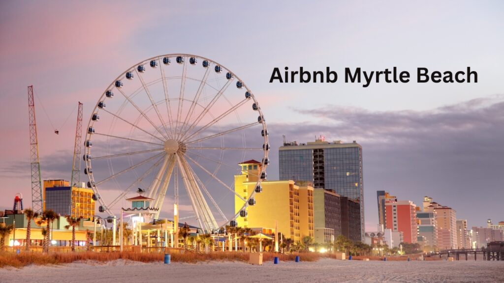 airbnb myrtle beach