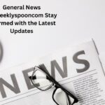 General News theweeklyspooncom Stay Informed with the Latest Updates