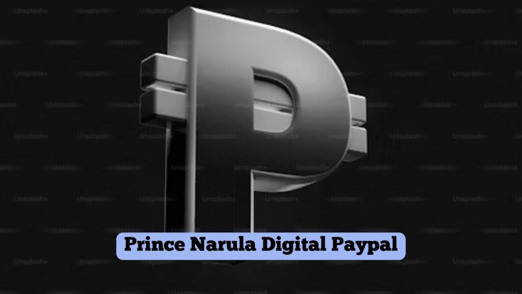 Prince Narula Digital Paypal